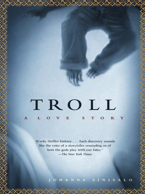 Title details for Troll by Johanna Sinisalo - Available